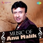 Music Of Anu Malik - Mujtaba Aziz Nazan Song Download